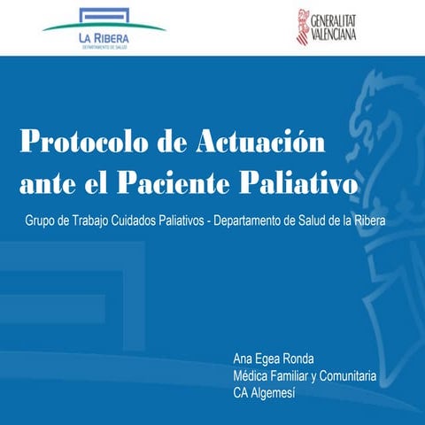 Protocolo de Actuación ante el Paciente Paliativo (GdT CP)