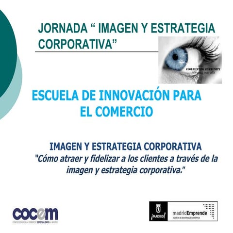 II Seminario de Imagen y Estrategia Corporativa  para empresas de comercio