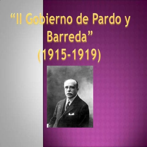 Segundo Gobierno de  Jose Pardo y Barreda