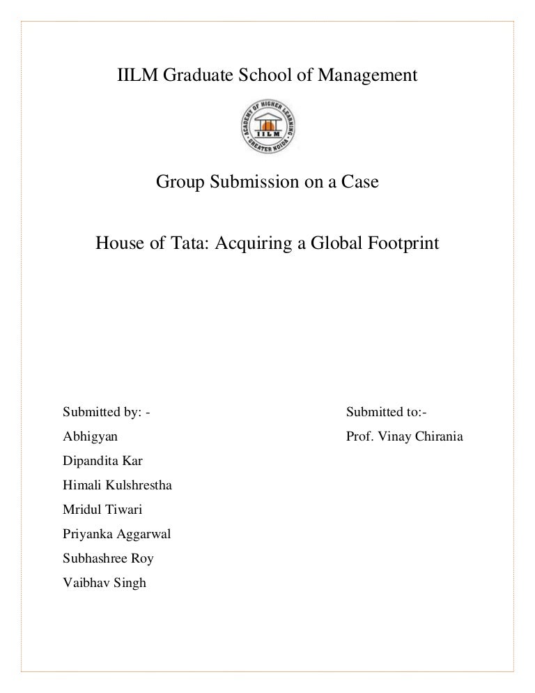 House Of Tata Acquiring A Global Footprint