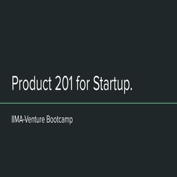 IIM A VENTURE-BootCamp Product Management
