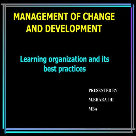 management of change and development