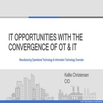 Primer for IT Opportunities with the Convergence of IT & OT 