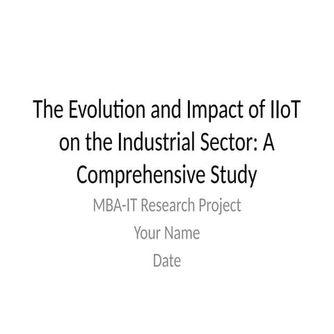 IIoT_Research_Project_Presentations.pptx