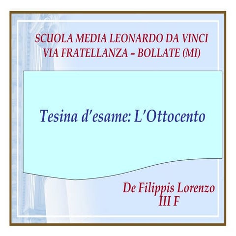 Il percorso d'esame di terza media 2013-2014 De Filippis Lorenzo