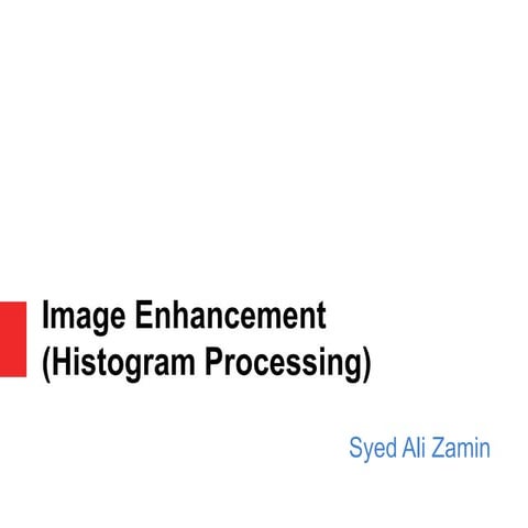 IIP Lecture - 04 Histogram Procesing.pdf