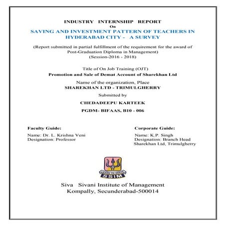 Project Report on "SAVING AND INVESTMENT PATTERN OF TEACHERS IN HYDERABAD CIT...