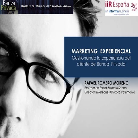  Marketing Experiencial en Banca Privada