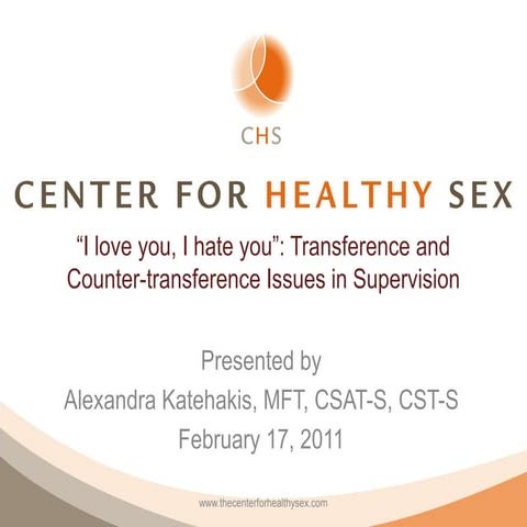 Alex Katehakis - Center for Healthy Sex - IITAP Supervision 2011