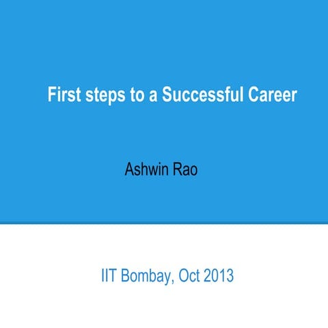 IIT Bombay - First Steps to a Successful Career