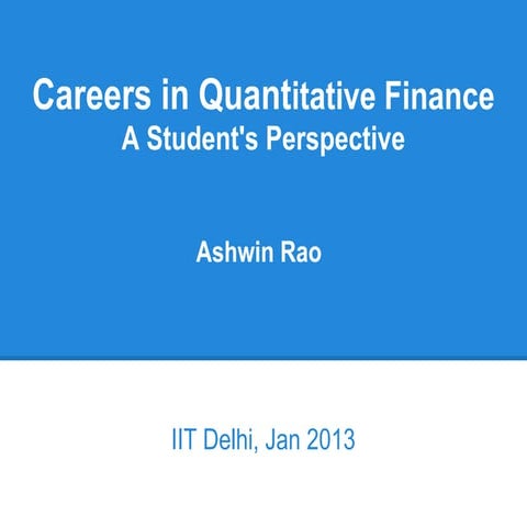 Careers in Quant Finance - IIT Delhi