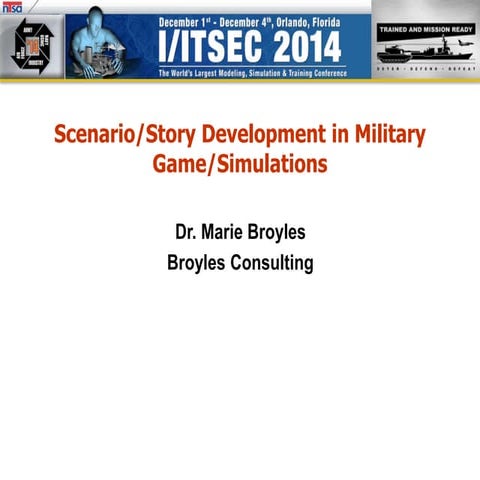 Military Game/Simulation Scenario/Story Development  @IISTEC 2014