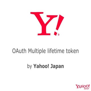 OAuth Multiple Lifetime Token