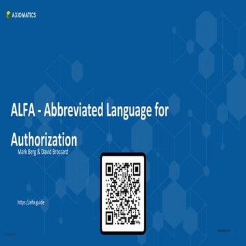 Internet Identity Workshop IIW 2023 - Introduction to ALFA Authorization Lang...