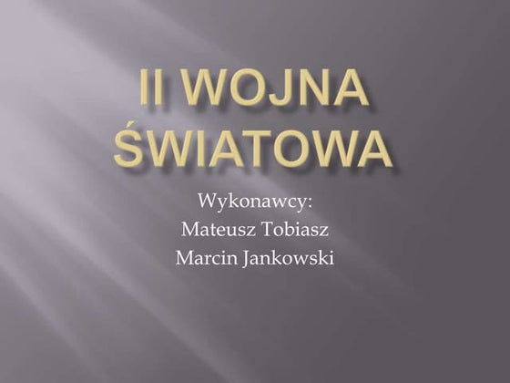 II wojna światowa | PPT