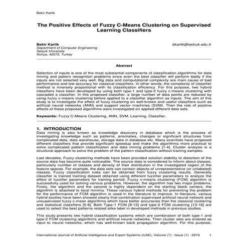 The Positive Effects of Fuzzy C-Means Clustering on Supervised Learning ...
