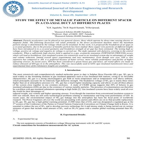 STUDY THE EFFECT OF METALLIC PARTICLE ON DIFFERENT SPACER IN A CO-AXIAL DUCT ...