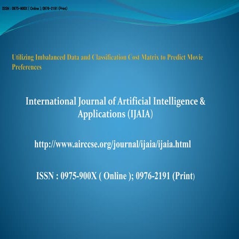 Utilizing Imbalanced Data and Classification Cost Matrix to Predict Movie Pre...