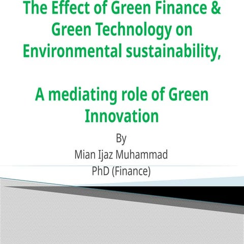 Impact of Green Finance and Technology on Environmental Sustainability ...