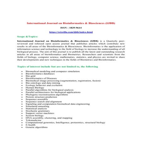 International Journal on Bioinformatics & Biosciences (IJBB)