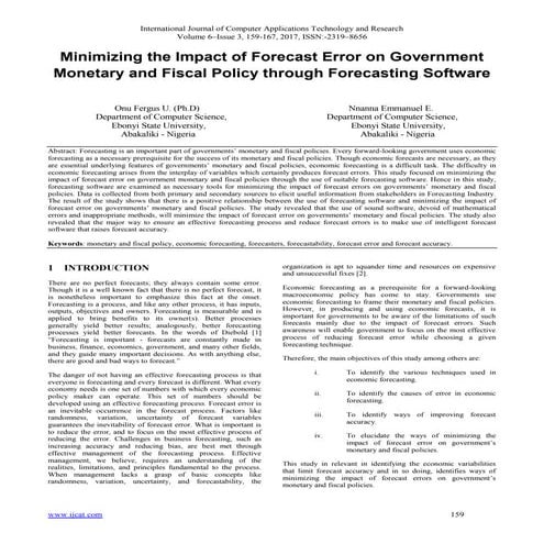 Minimizing the Impact of Forecast Error on Government Monetary and Fiscal Pol...
