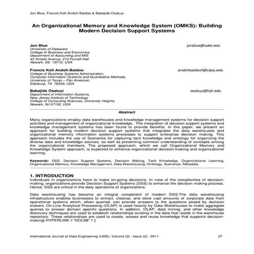 An Organizational Memory and Knowledge System (OMKS): Building Modern Decisio...