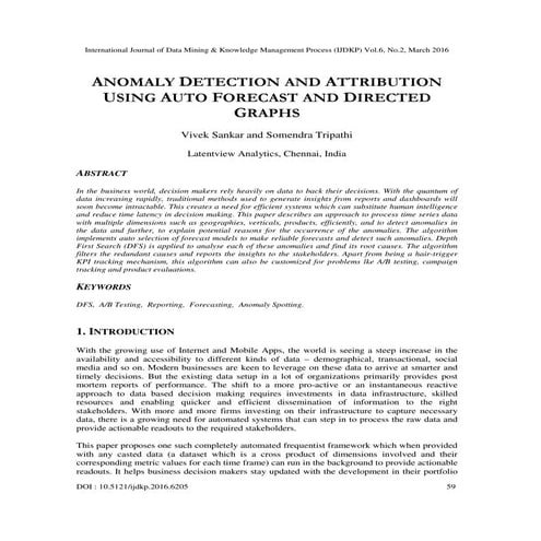 ANOMALY DETECTION AND ATTRIBUTION USING AUTO FORECAST AND DIRECTED GRAPHS