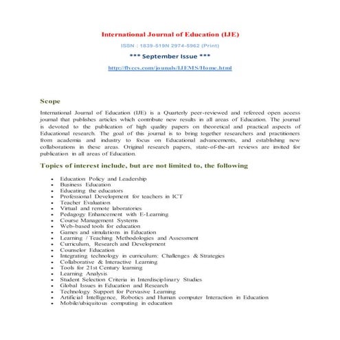 International Journal of Education (IJE)