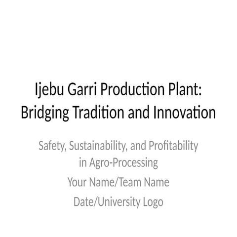 Ijebu_Garri_Presenthhhhawawawuaation.pptx