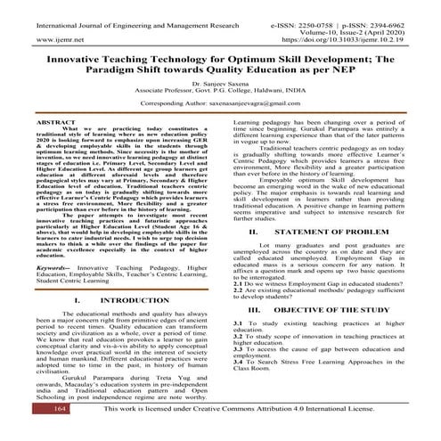 Innovative Teaching Technology for Optimum Skill Development; The Paradigm Sh...
