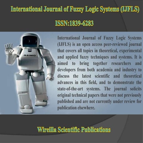 International Journal of Fuzzy Logic Systems (IJFLS) 