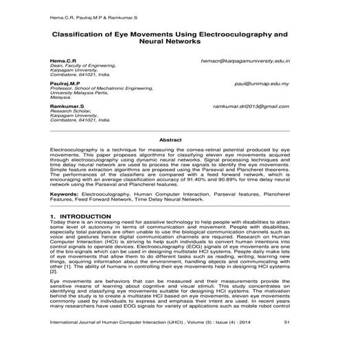 Classification of Eye Movements Using Electrooculography and Neural Networks