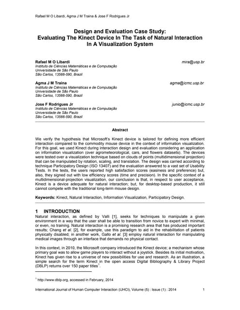 Design and Evaluation Case Study: Evaluating The Kinect Device In The Task of...