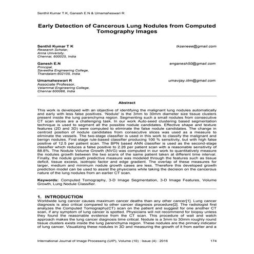 Early Detection of Cancerous Lung Nodules from Computed Tomography Images
