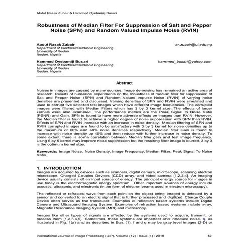 Robustness of Median Filter For Suppression of Salt and Pepper Noise (SPN) an...