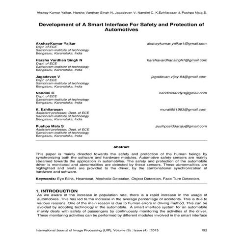 Development of A Smart Interface For Safety and Protection of Automotives