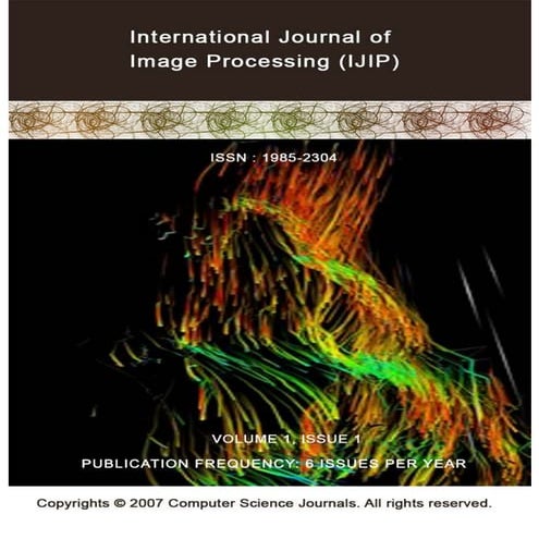 International Journal of Image Processing (IJIP) Volume (1) Issue (1)