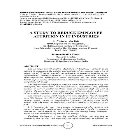 A STUDY TO REDUCE EMPLOYEE ATTRITION IN IT INDUSTRIES