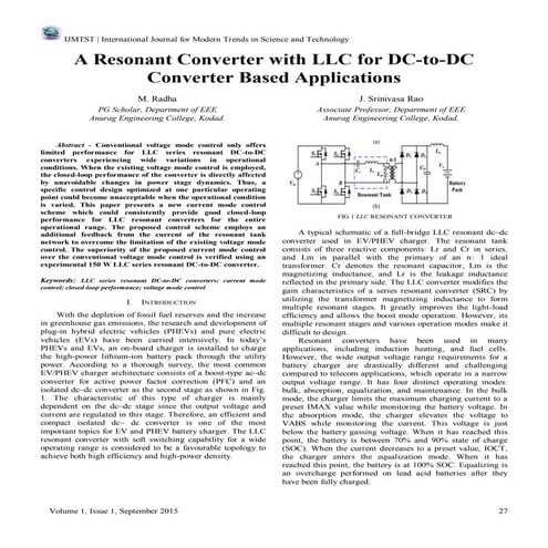 A Resonant Converter with LLC for DC-to-DC Converter Based Applications