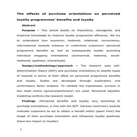 The effects of purchase orientations on perceived loyalty programmes’ benefits and loyalty 
