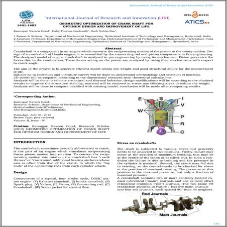 GEOMETRIC OPTIMIZATION OF CRANK SHAFT FOR OPTIMUM DESIGN AND IMPROVEMENT OF LIFE