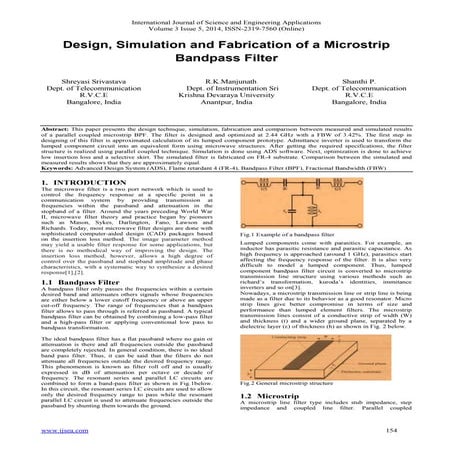 Design, Simulation and Fabrication of a Microstrip Bandpass Filter