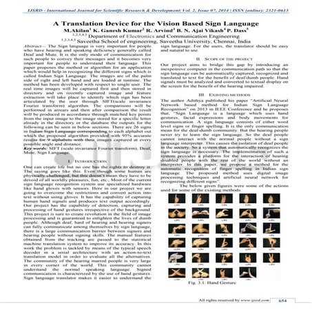 A Translation Device for the Vision Based Sign Language