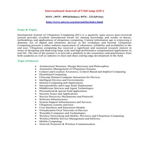 Submission Start Now....!  International Journal of Ubiquitous Computing (IJU)