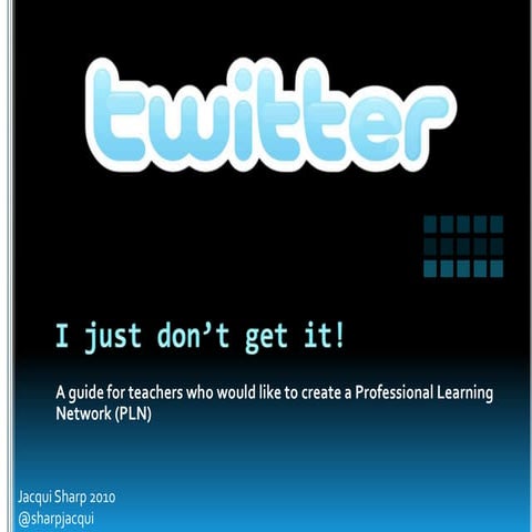 Twitter? I just don’t get it! 