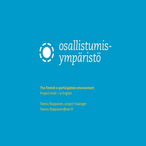 The Finnish e-participation environment - IIEP IJW2011