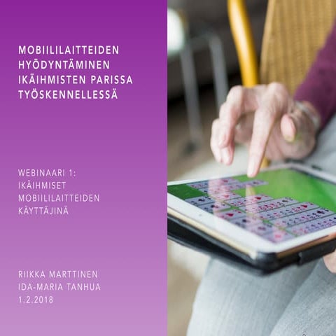 Ikäihmiset mobiililaitteiden käyttäjinä