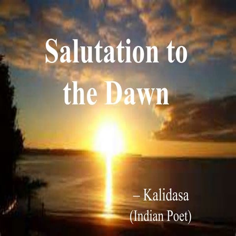 salutation to the dawn