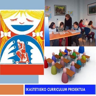 Ikastetxeko Curriculum Proiektua Bi...