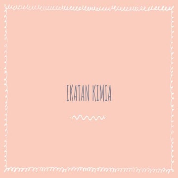 Ikatan Kimia Kelas X.pdf